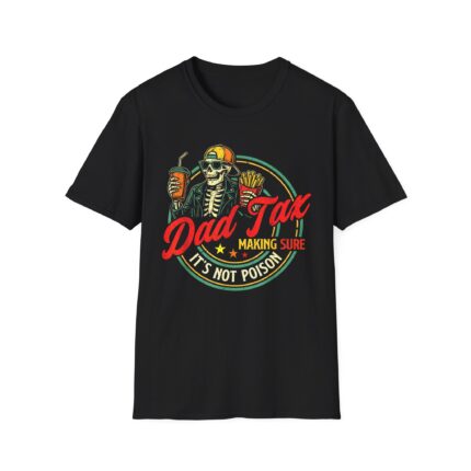 Dad Tax Shirt