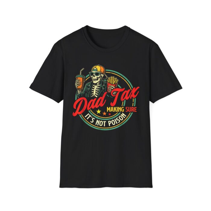 Dad Tax Shirt