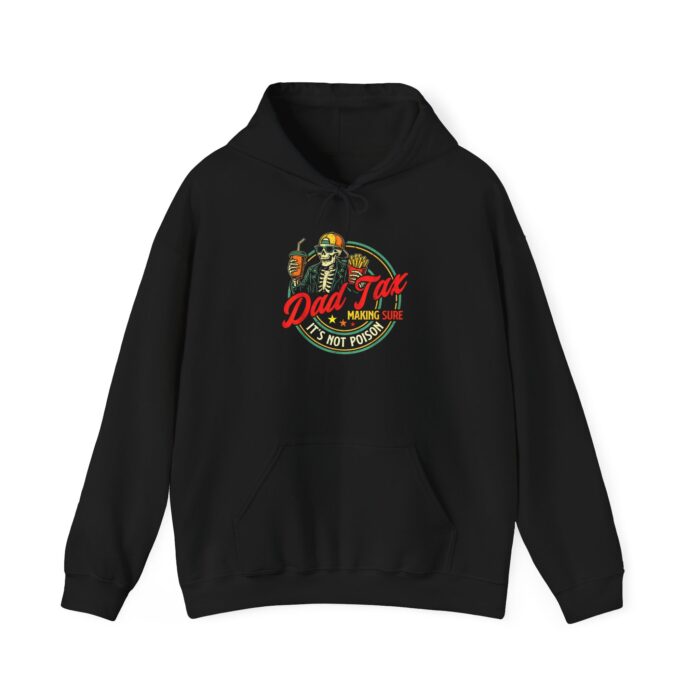 Dad Tax hoodie