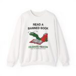 Read A Banned Book Sweatshirt