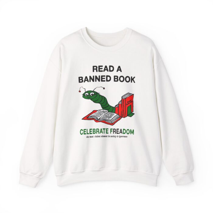 Read A Banned Book Sweatshirt